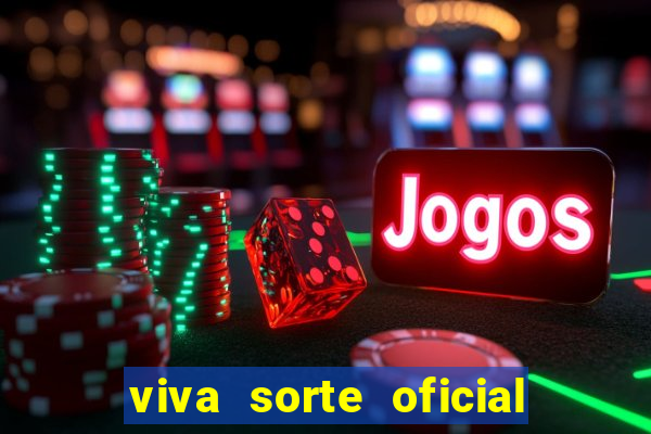 viva sorte oficial com br comprar